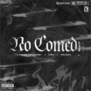 No comedy (Explicit)