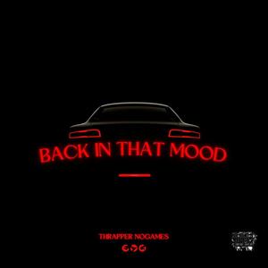 Back In That Mood (Explicit)