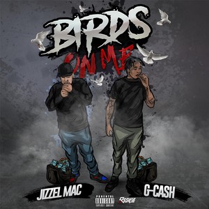 Birds on Me (feat. G Cash) [Explicit]