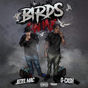 Birds on Me(feat. G Cash) (Explicit)