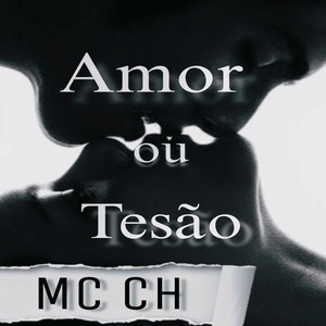 Amor ou Tesão