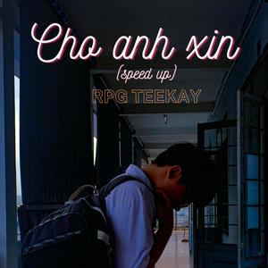 Cho Anh Xin (speed up) (Explicit)