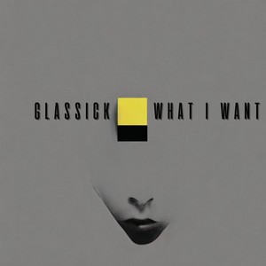 What I Want (Extended Mix)