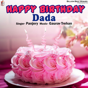 Happy Birthday Dada