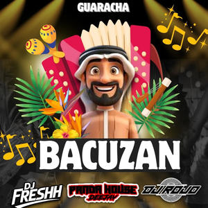 BACUZAN (feat. Dj panda & DJ rojo)