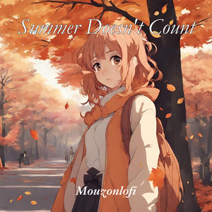 Summer Doesn't Count