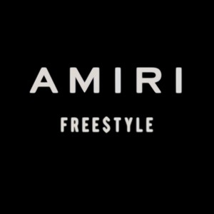 Amiri Freestyle (Explicit)