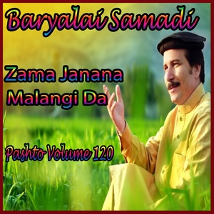 Zama Janana Malangi Da, Vol. 120