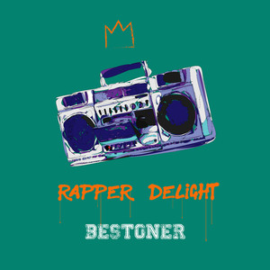 Bestoner - rapper delight