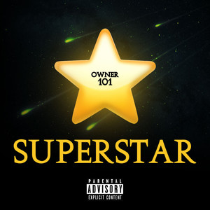 SUPERSTAR (Explicit)