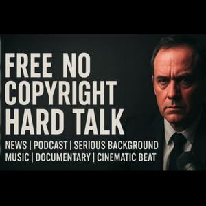 Hard Talk Background Music | News Background Music | Cinematic Beat | Serious Music Instrumental Background Music | Podcast Soundtrack Music Instrumental