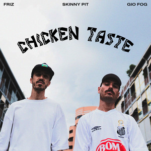 Chicken Taste (Explicit)