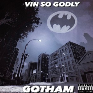 Gotham (Explicit)