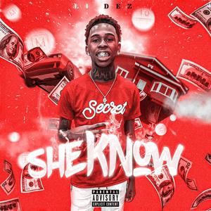 She Know (Explicit)