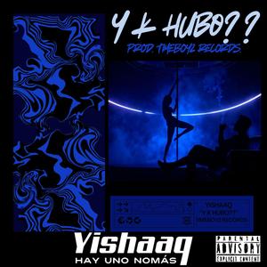 Y K HUBO?? (Explicit)