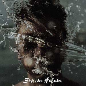 Benim Hatam (Explicit)