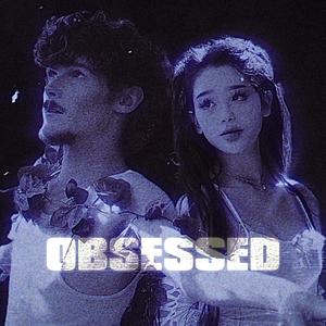 Obsessed (feat. Mika Montag)