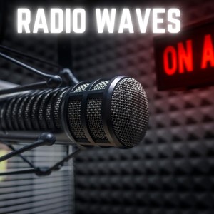 Radio Waves (Explicit)
