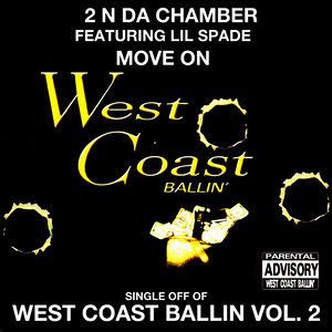 Move On: West Coast Ballin, Vol. 2