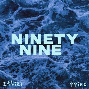 NINETY NINE (feat. 99ine)