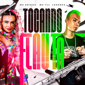 Tocando Flauta (Explicit)