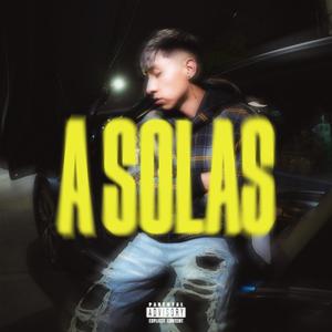 A Solas (feat. Aress) (Explicit)