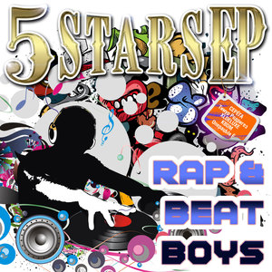 5 Stars EP - Rap & Beat Boys (Explicit)