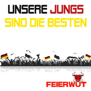 Unsere Jungs sind die Besten