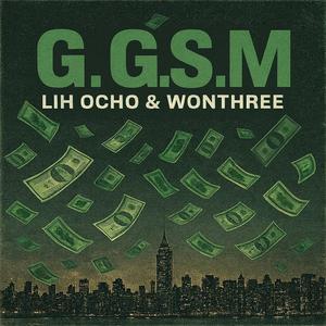 GGSM (feat. WonThree) (Explicit)