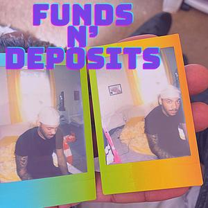 Funds n' Deposits (Explicit)