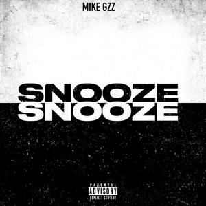 Snooze (Explicit)