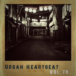 Urban Heartbeat,Vol.78 (Explicit)