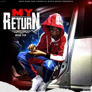 MY RETURN (Explicit)