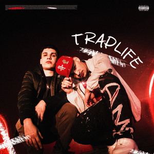 TRAPLIFE (Explicit)