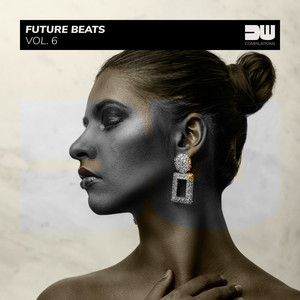 Future Beats, Vol. 6 (Explicit)