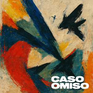 Caso Omiso (2025 Remastered Version)