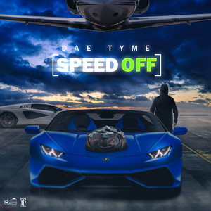 Speed Off (Explicit)