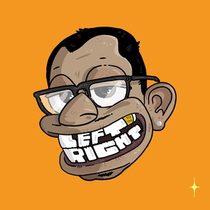 LEFT TO THE RIGHT (Explicit)