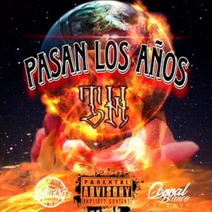 Pasan los años (Explicit)