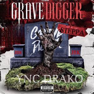 Grave Digger (Explicit)