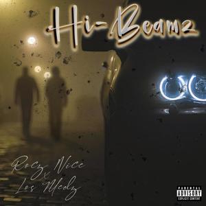 Hi Beamz (feat. Los Medz) (Explicit)