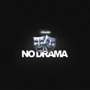 No Drama (Explicit)