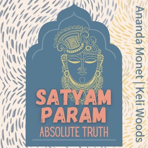 Absolute Truth: Satyam Param