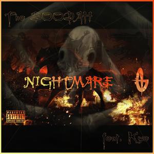 Nightmare (V2) (feat. El Boodah & Kwe) [Explicit]