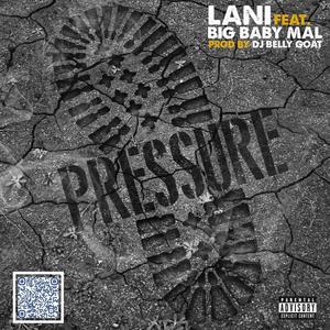 Pressure (feat. BigBabyMal) [Explicit]