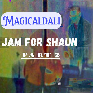 Jam for Shaun (Part 2)