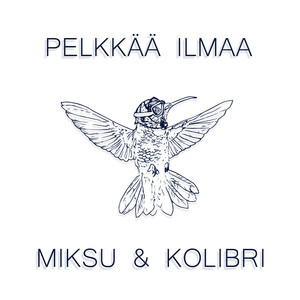 Pelkkää ilmaa