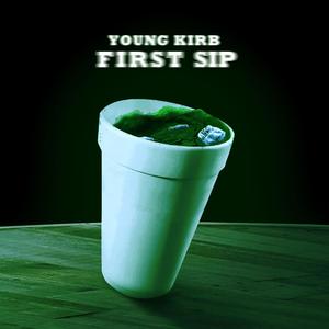 First Sip (Explicit)