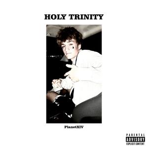 Pablo's Holy Trinity (Explicit)