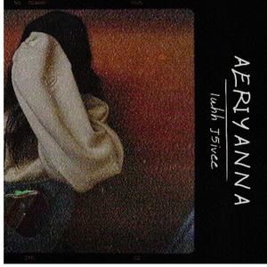 A E R I Y A N N A (Explicit)